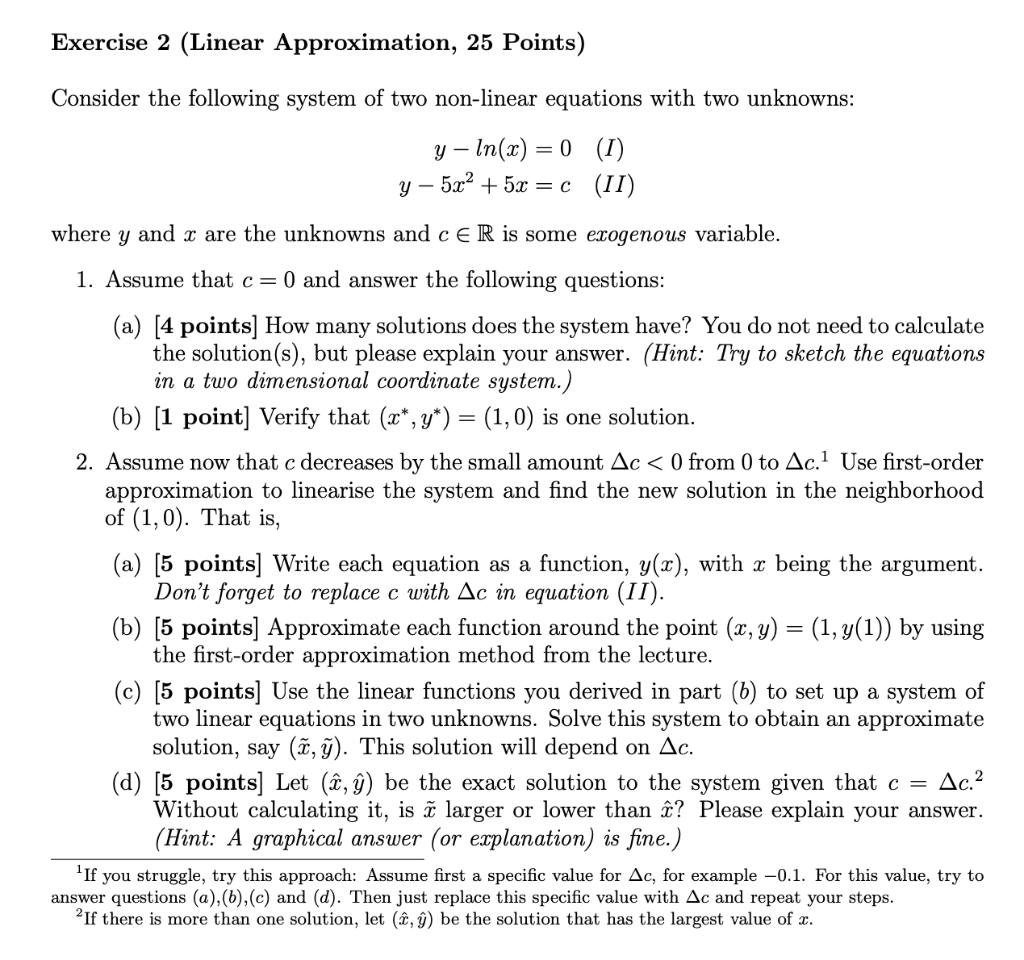 Solved Exercise 2 (Linear Approximation, 25 Points) Consider | Chegg.com