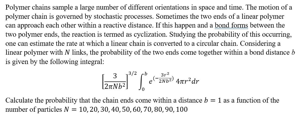 Solved Polymer chains sample a large number of different | Chegg.com