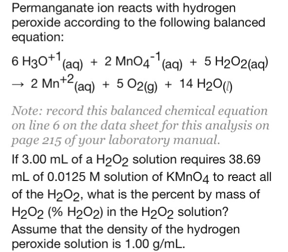 Solved Permanganate ion reacts with hydrogen peroxide | Chegg.com