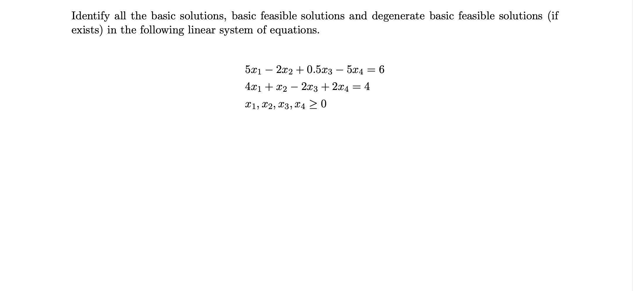 Solved Identify all the basic solutions, basic feasible | Chegg.com