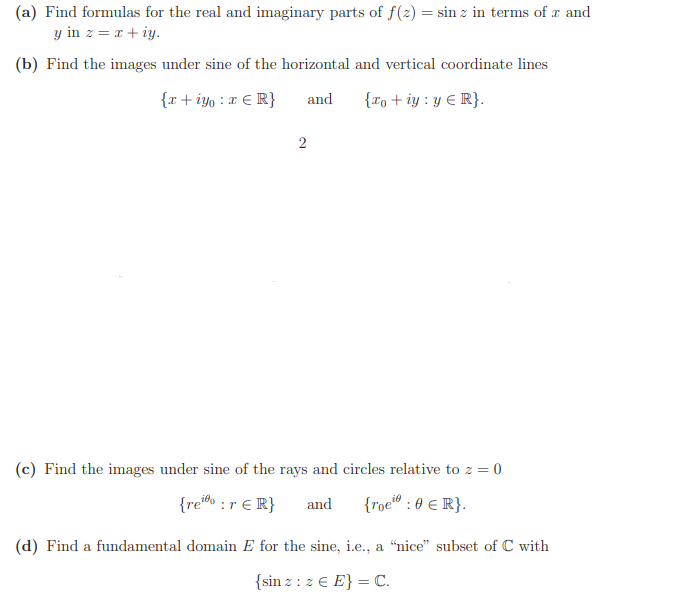 Solved (a) Find formulas for the real and imaginary parts of | Chegg.com
