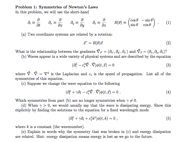 Problem 1: Symmetries Of Newton's Laws In This 