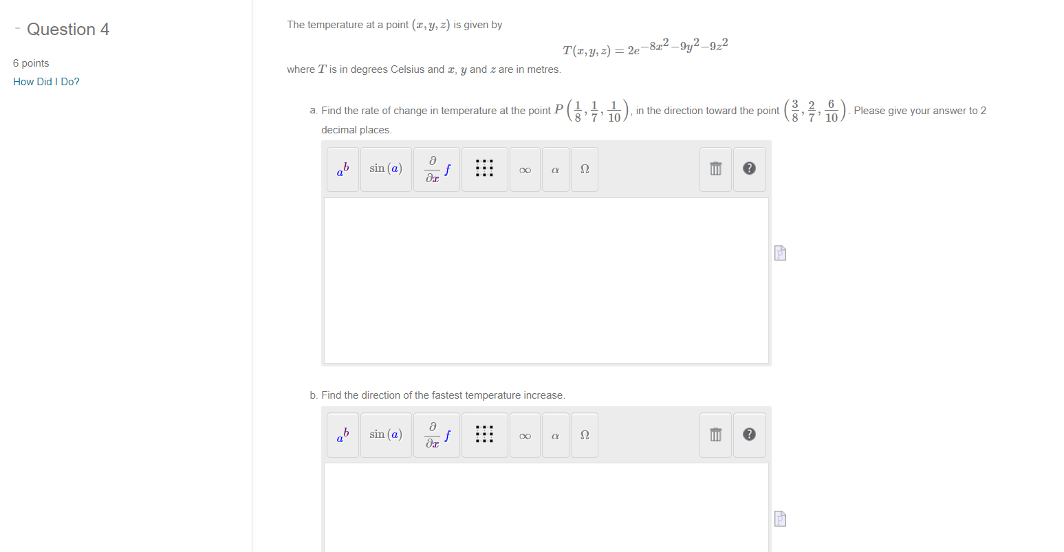 Solved Question 4 The temperature at a point (2, y, z) is | Chegg.com