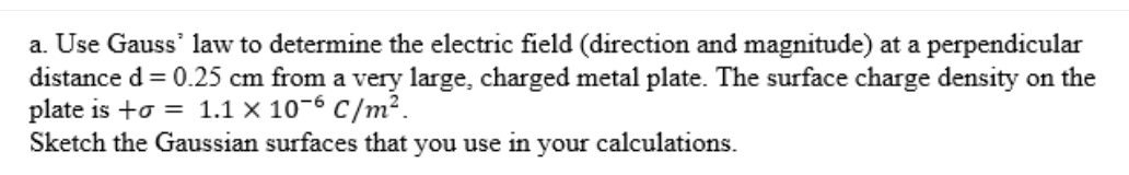 Solved A. Use Gauss' Law To Determine The Electric Field | Chegg.com