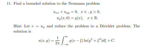 Solved 11. Find a bounded solution to the Neumann problem | Chegg.com