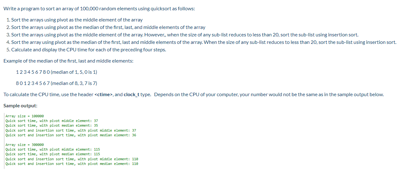 Write a program to sort an array of 100.000 random | Chegg.com
