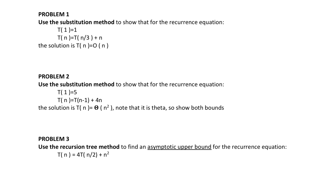 Solved PROBLEM 1 Use the substitution method to show that | Chegg.com