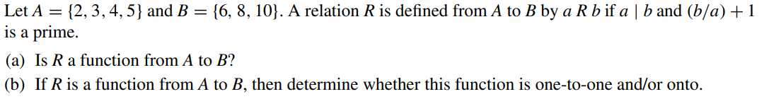 Solved Let A = {2,3,4,5} And B {6, 8, 10}. A Relation R Is | Chegg.com