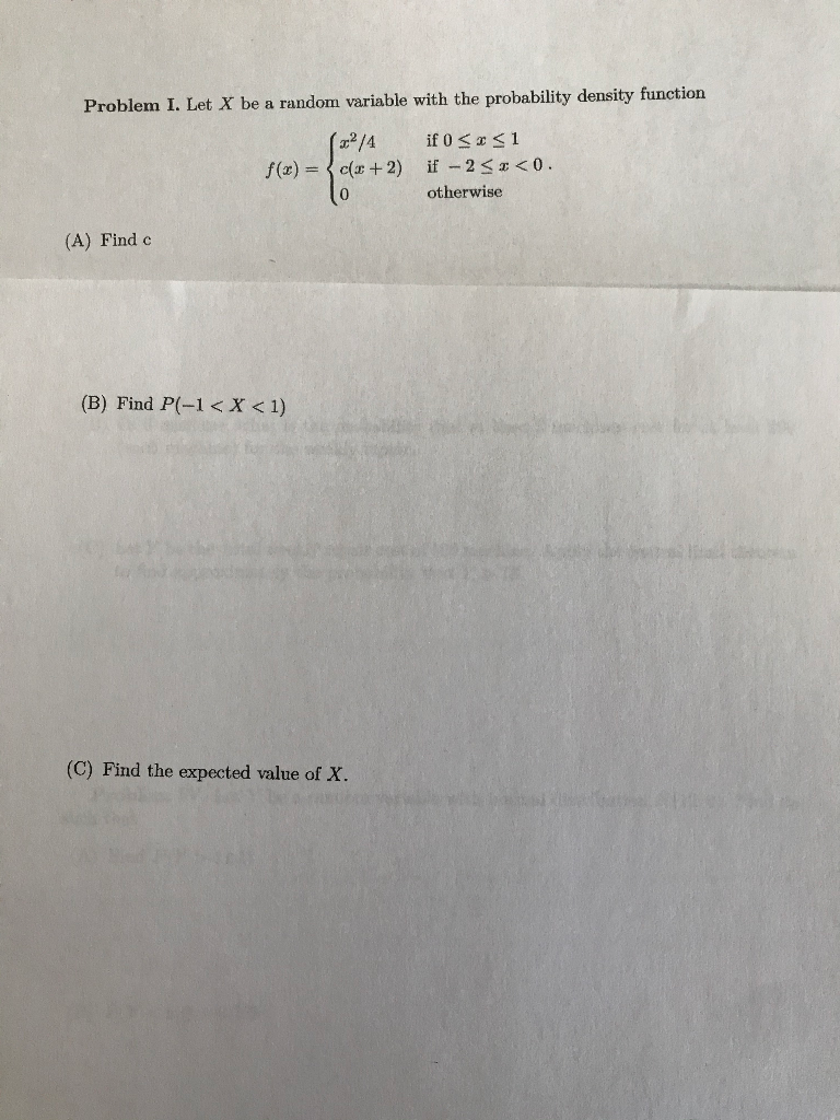 Solved Problem I. Let X Be A Random Variable With The | Chegg.com