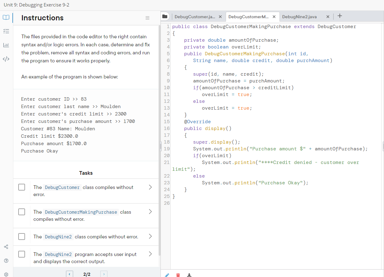 Solved Unit 9: Debugging Exercise 9-2 NEED IN JAVA The | Chegg.com