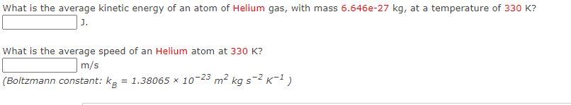 Solved What Is The Average Kinetic Energy Of An Atom Of | Chegg.com