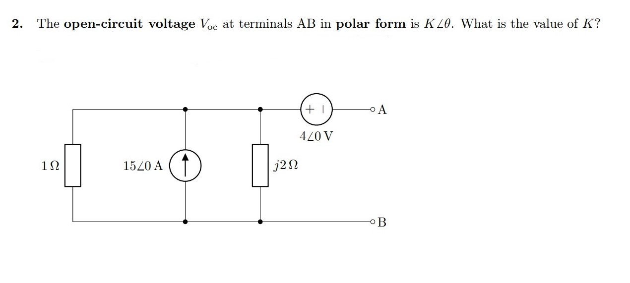 Solved 2 The Open Circuit Voltage Voc At Terminals Ab In Chegg Com