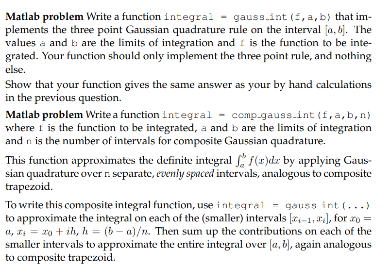 Solved = Matlab problem Write a function integral = | Chegg.com