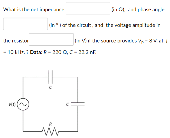 Solved What is the net impedance (in 2), and phase angle | Chegg.com