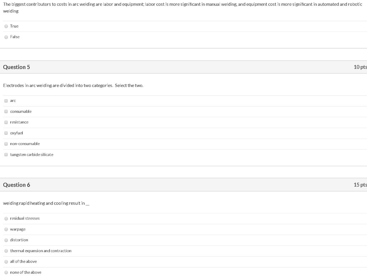 Solved The biggest contributors to costs in arc welding are | Chegg.com