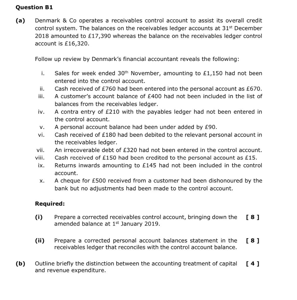 Solved Question B1 (a) Denmark & Co operates a receivables