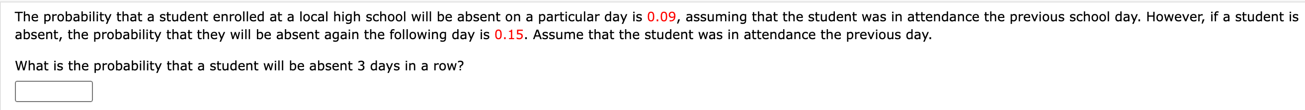 Solved absent, the probability that they will be absent | Chegg.com