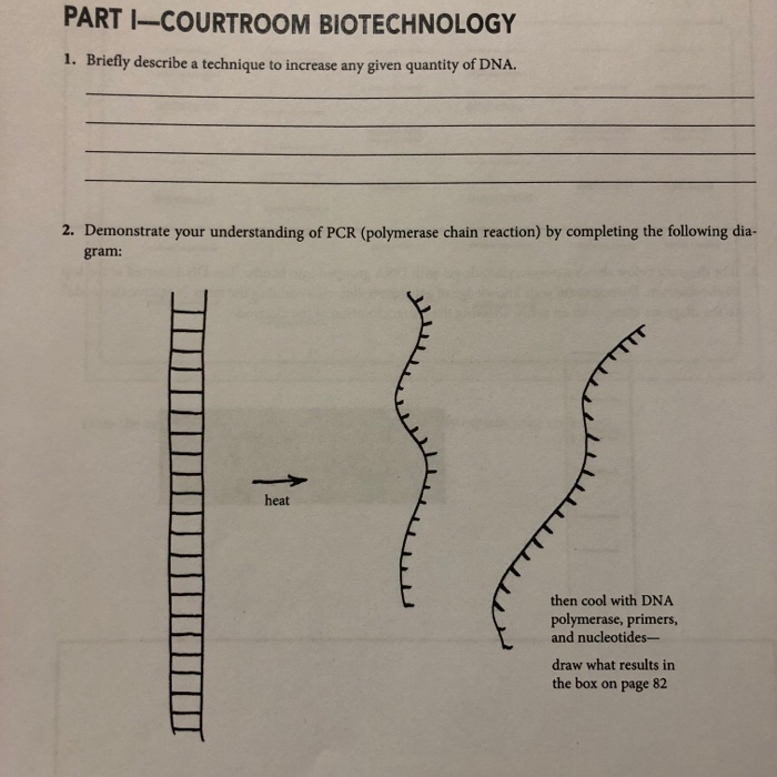 Solved PART ICOURTROOM BIOTECHNOLOGY 1. Briefly describe a