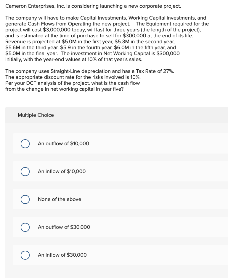 Solved Cameron Enterprises, Inc. is considering launching a