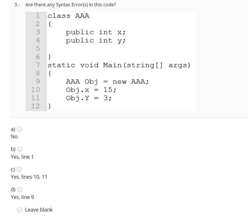 Solved 3. Are there any Syntax Error(s) in this code? 1 | Chegg.com