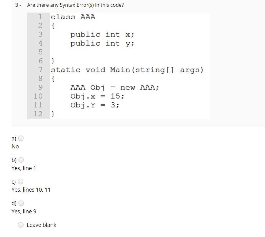 Solved 3. Are there any Syntax Error(s) in this code? 1