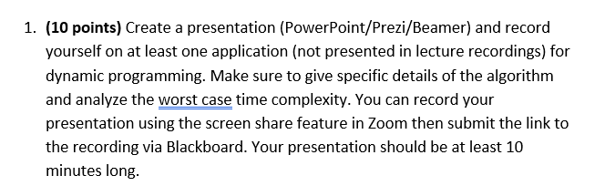 Dynamic Programming- Make sure to give specific | Chegg.com
