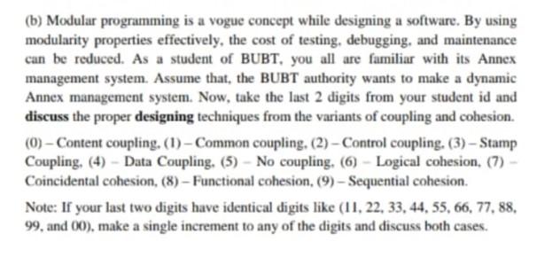 Solved (b) Modular Programming Is A Vogue Concept While | Chegg.com