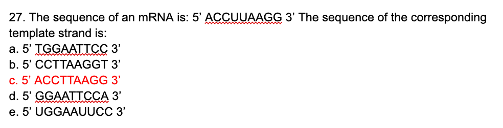 Solved The sequence of an mRNA is: 5' ﻿ACCUUAAGG 3' ﻿The | Chegg.com