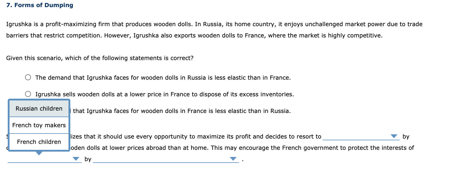 Solved 7. Forms of Dumping Igrushka is a profit-maximizing | Chegg.com