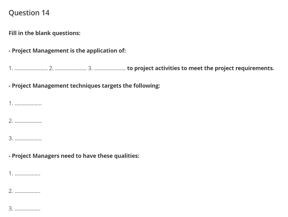 Solved Question 14 Fill in the blank questions: - Project | Chegg.com