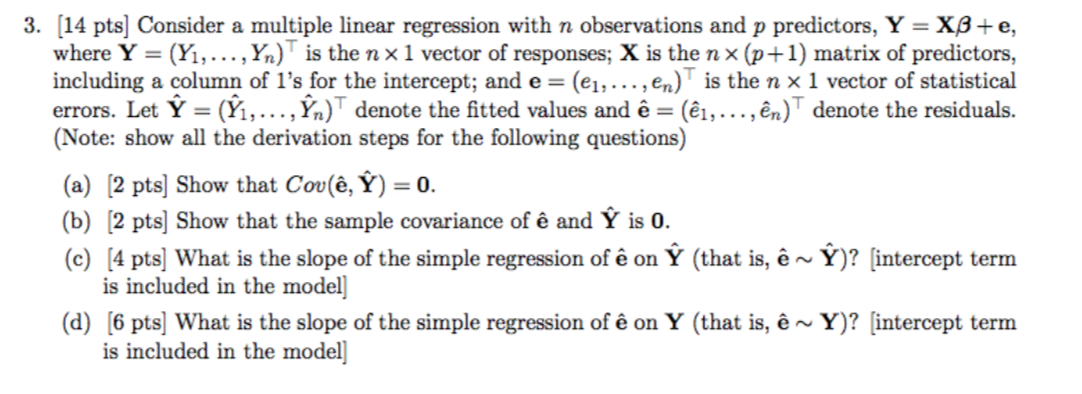 Solved 3 14 Pts Consider A Multiple Linear Regression Chegg Com