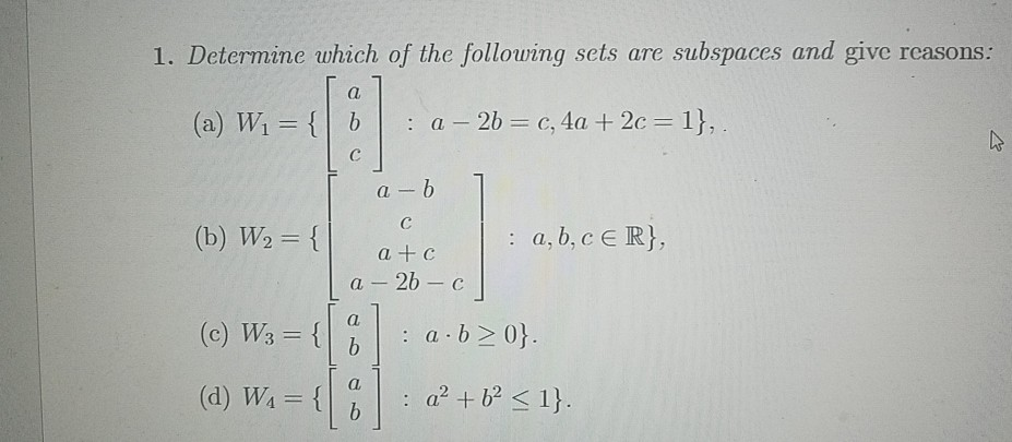 Solved 1. Determine which of the following sets are | Chegg.com