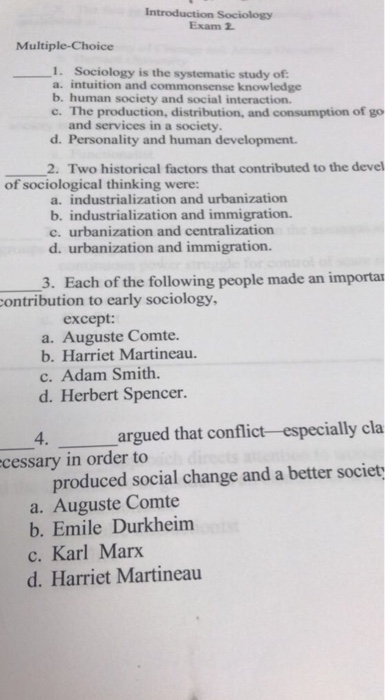 Solved Exam 2 Multiple-Choice 1. Sociology Is The Systematic | Chegg.com