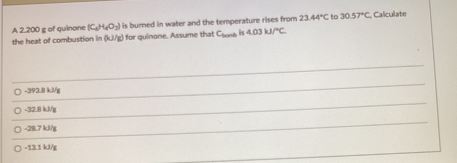 Solved A 2.200g ﻿of quinone (C2H4O2) ﻿is bumed in water and | Chegg.com