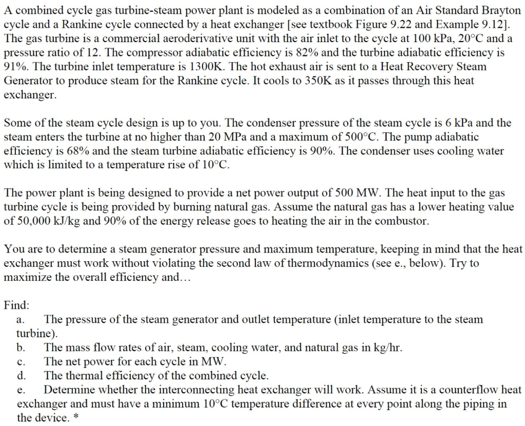 A combined cycle gas turbine-steam power plant is | Chegg.com
