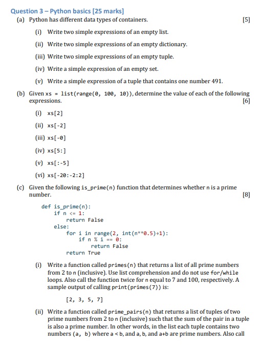Solved Question 3-Python basics [25 marks] (a) Python has | Chegg.com