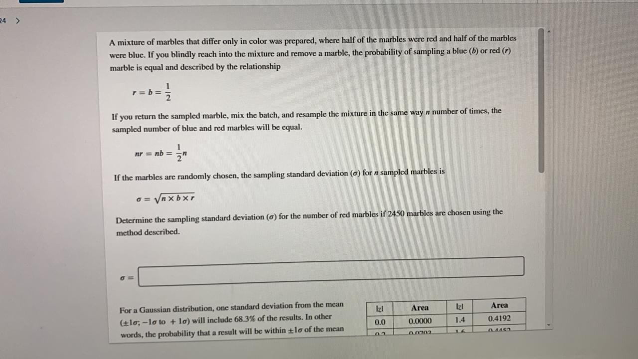 Solved 24 A mixture of marbles that differ only in color was 