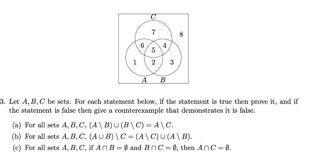 Solved 2 B 3 Let A B C Be Sets For Each Statement Bel Chegg Com