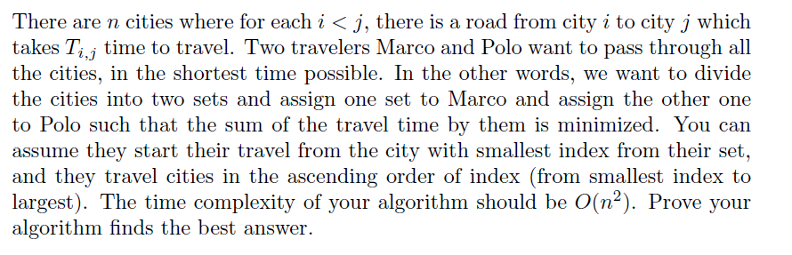 Solved There Are N Cities Where For Each I | Chegg.com