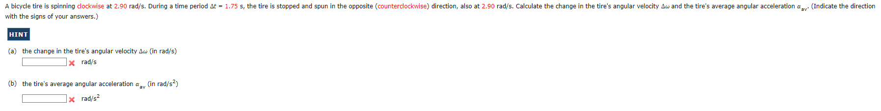 Solved with the signs of your answers.) (a) the change in | Chegg.com