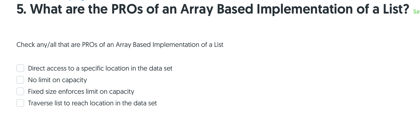 Solved 5. What are the PROs of an Array Based Implementation | Chegg.com