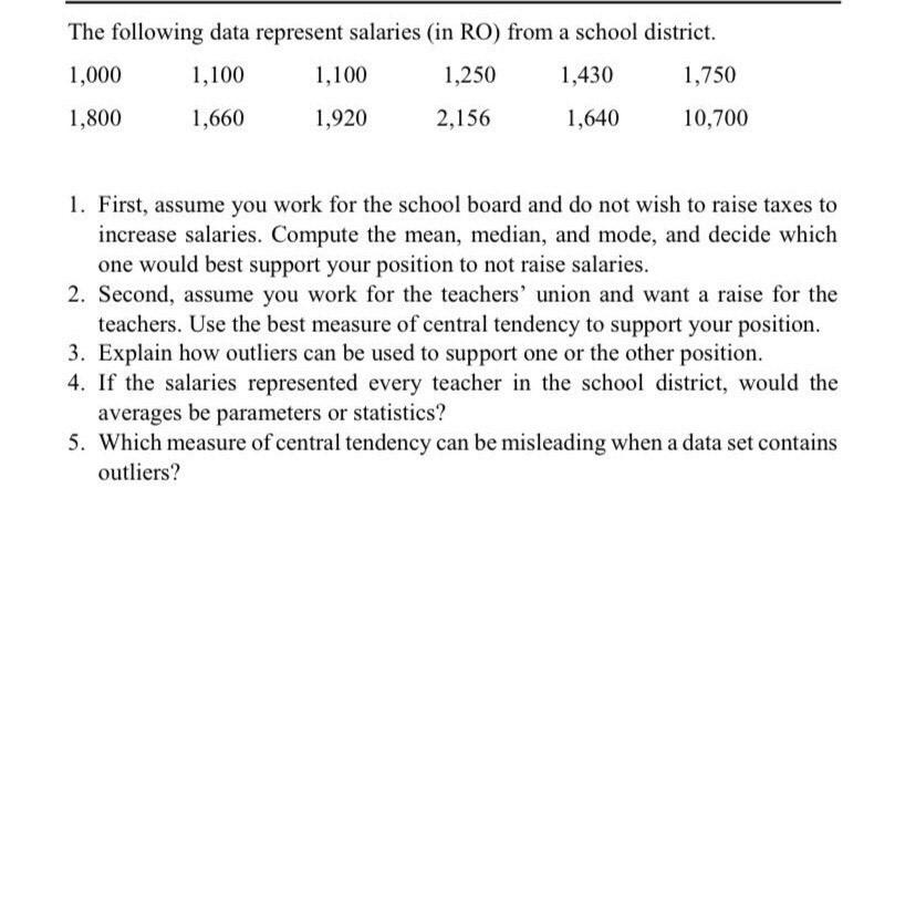 Solved The Following Data Represent Salaries In RO) From A | Chegg.com