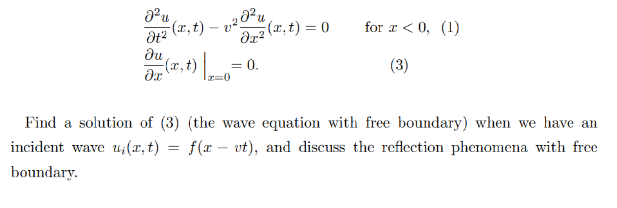 Solved 8² u Ət² - (x, t) — √²0²u, for x