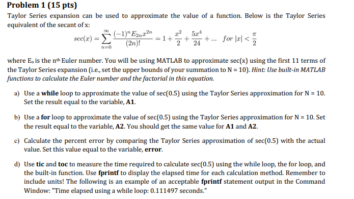 Solved Problem 1 (15 pts) Taylor Series expansion can be | Chegg.com