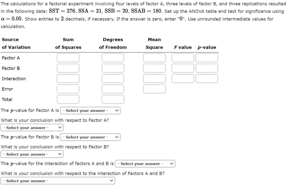 Solved The Calculations For A Factorial Experiment Involving | Chegg.com