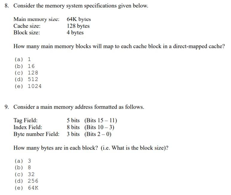 Solved 8. Consider The Memory System Specifications Given | Chegg.com