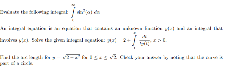 Solved I sin²(a) da Evaluate the following integral: Is An | Chegg.com