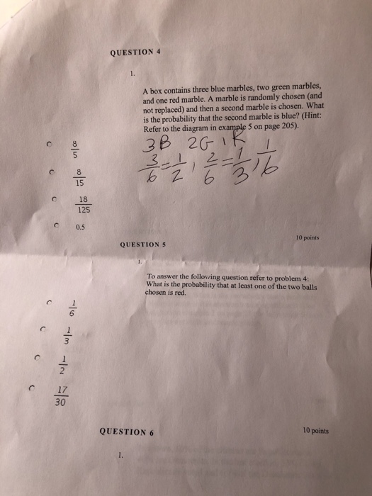 Solved QUESTION 4 A box contains three blue marbles, two