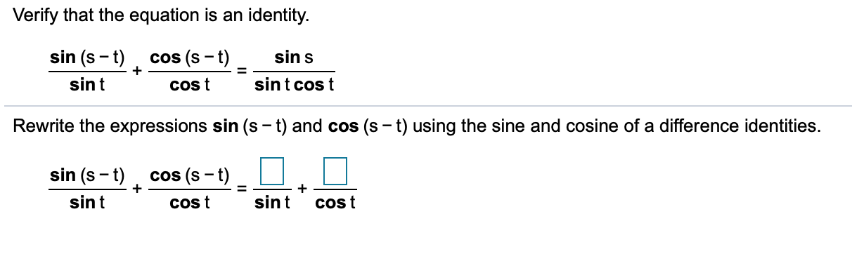 Solved Verify That The Equation Is An Identity. Cos (a - B) | Chegg.com