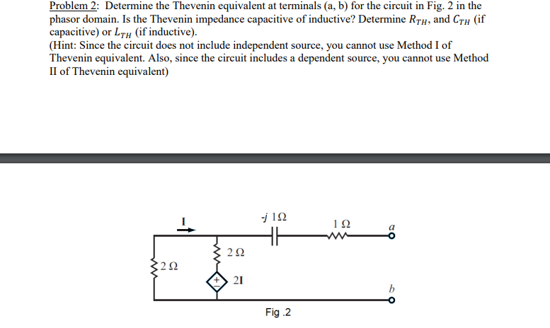 Solved Problem 2: Determine The Thevenin Equivalent At | Chegg.com